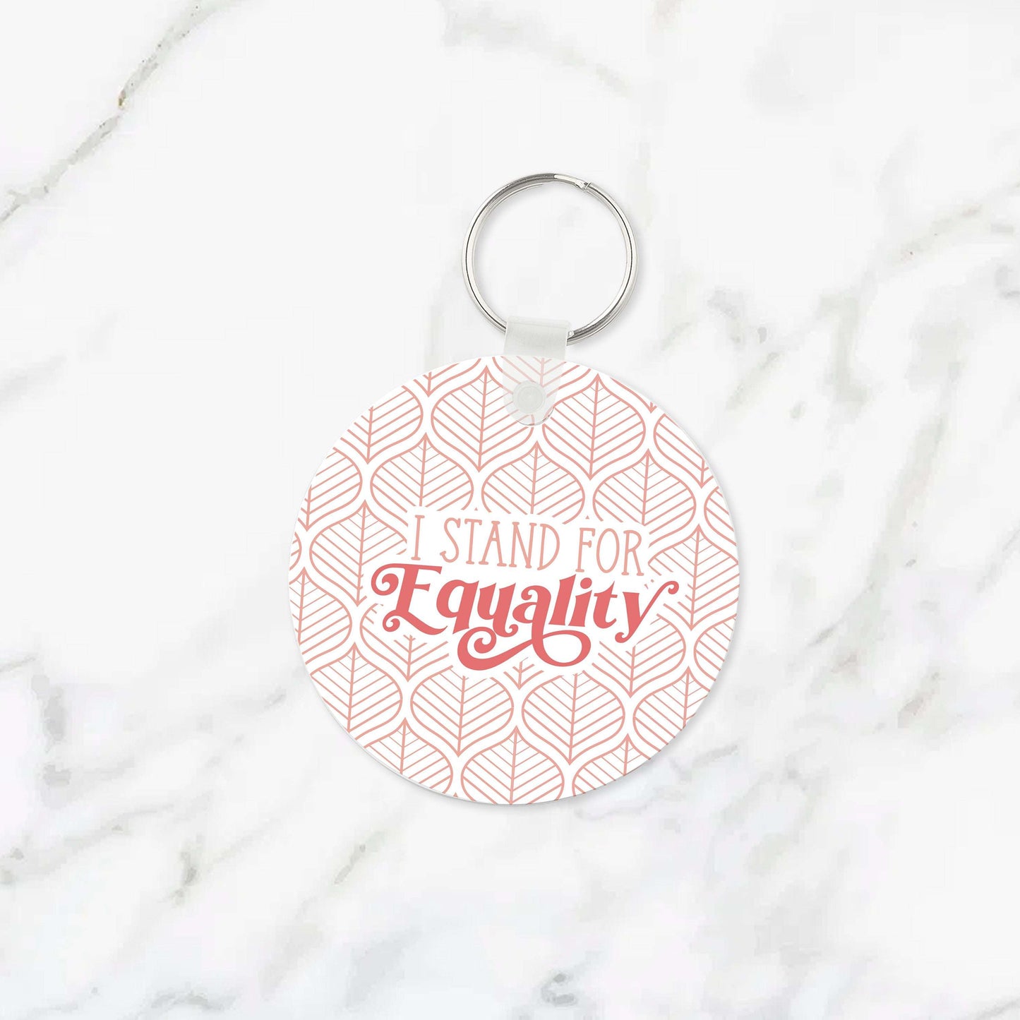 I Stand for Equality Keychain