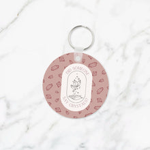 Load image into Gallery viewer, Did Someone Say Crystals Keychain