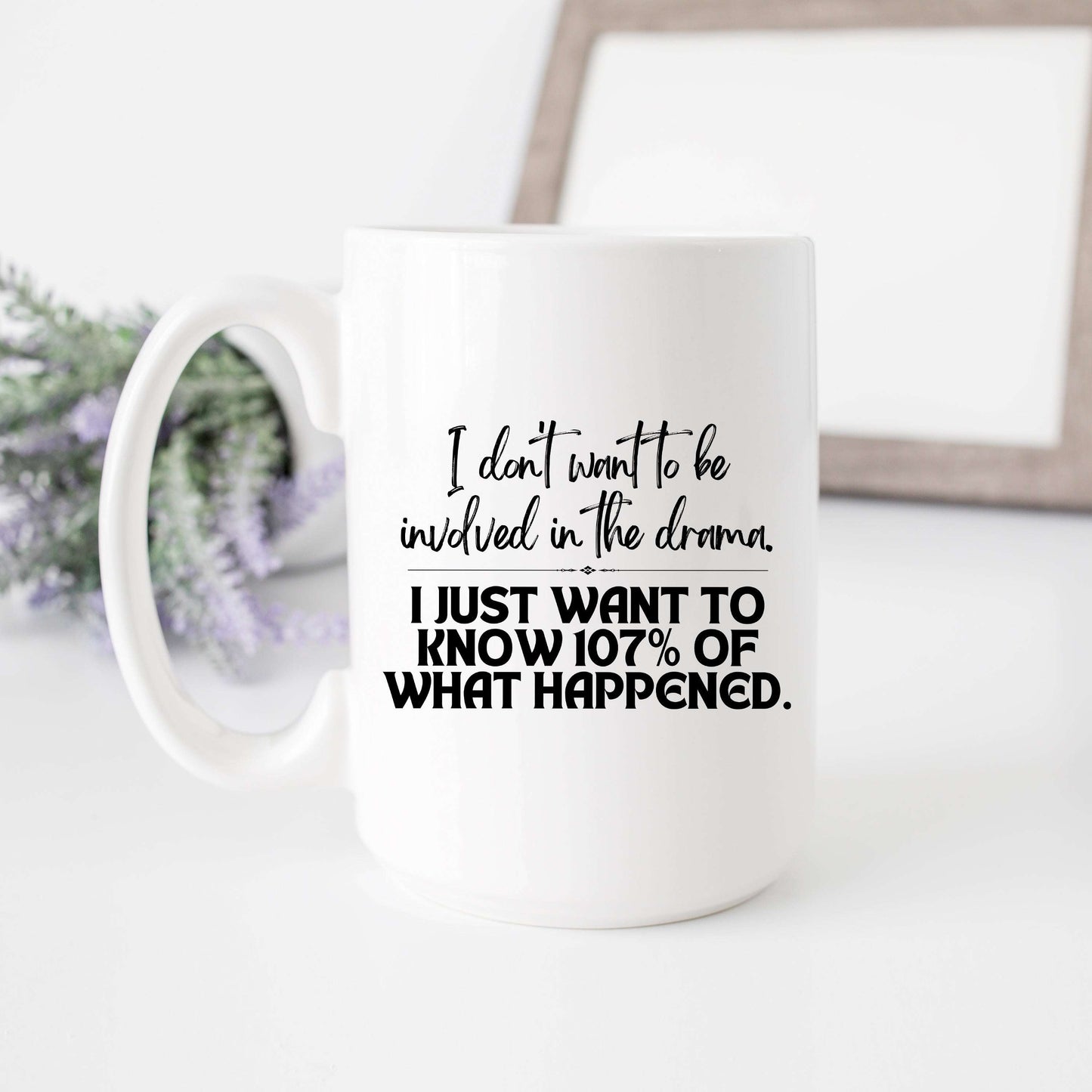 No Drama Mug