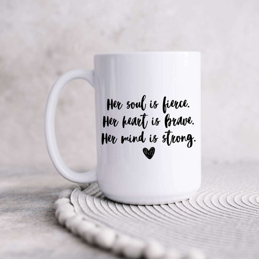 Her Soul is Fierce Mug