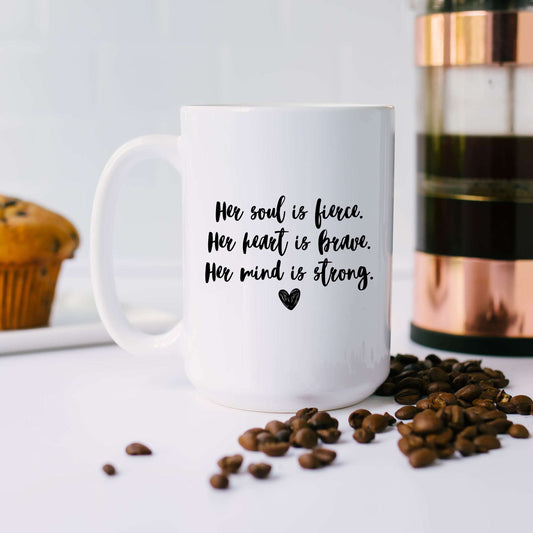 Her Soul is Fierce Mug