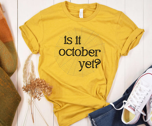 Is It October Yet?