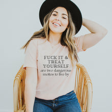 Load image into Gallery viewer, Two Dangerous Mottos Shirt