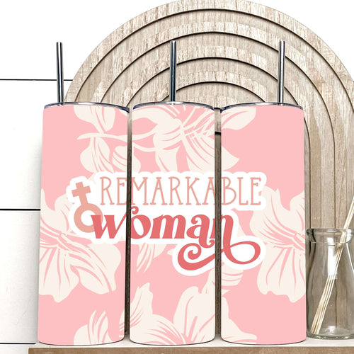 Remarkable Woman Tumbler